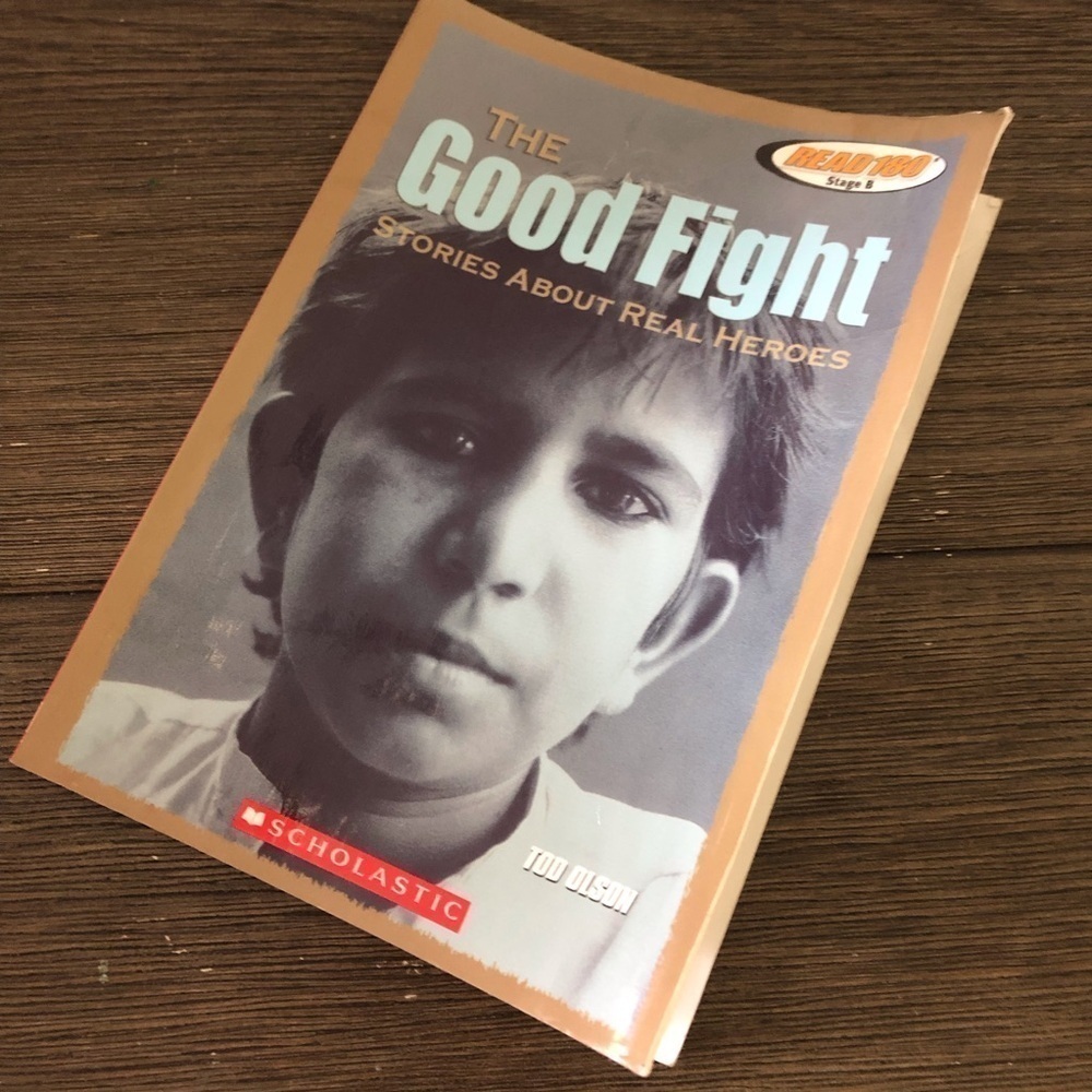 The Good Fight: Stories about real heroes paperback book Read180 stage B
